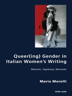 cover image of Queer(ing) Gender in Italian Womens Writing